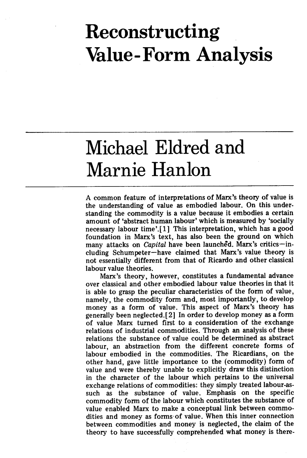 Reconstructing Value -Form Analysis Michael Eldred and Marnie Hanlon