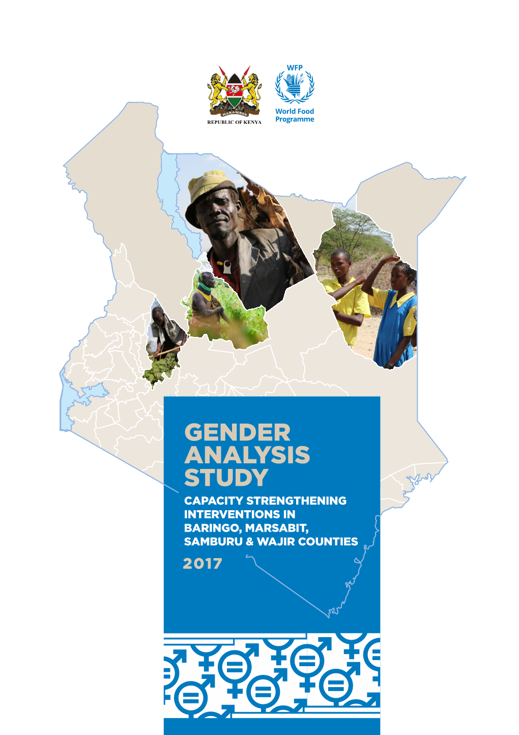 Gender Analysis Study Capacity Strengthening Interventions in Baringo, Marsabit, Samburu & Wajir Counties 2017