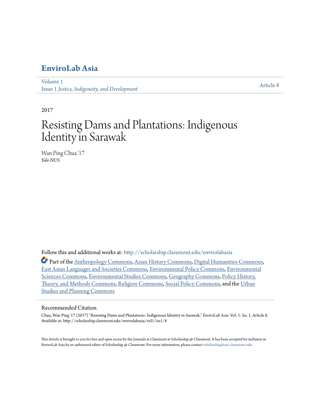 Indigenous Identity in Sarawak Wan Ping Chua '17 Yale-NUS