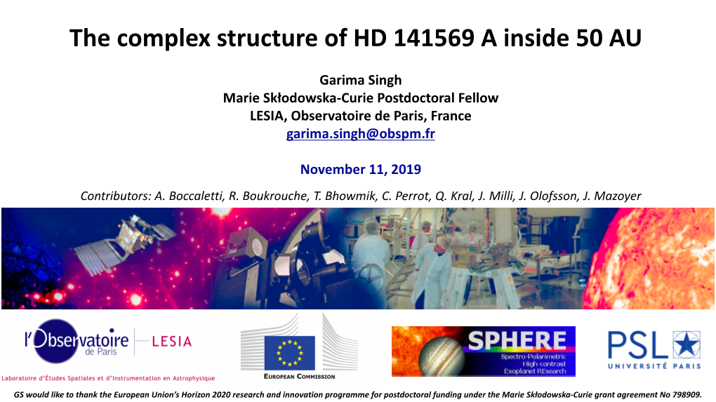 The Complex Structure of HD 141569 a Inside 50 AU