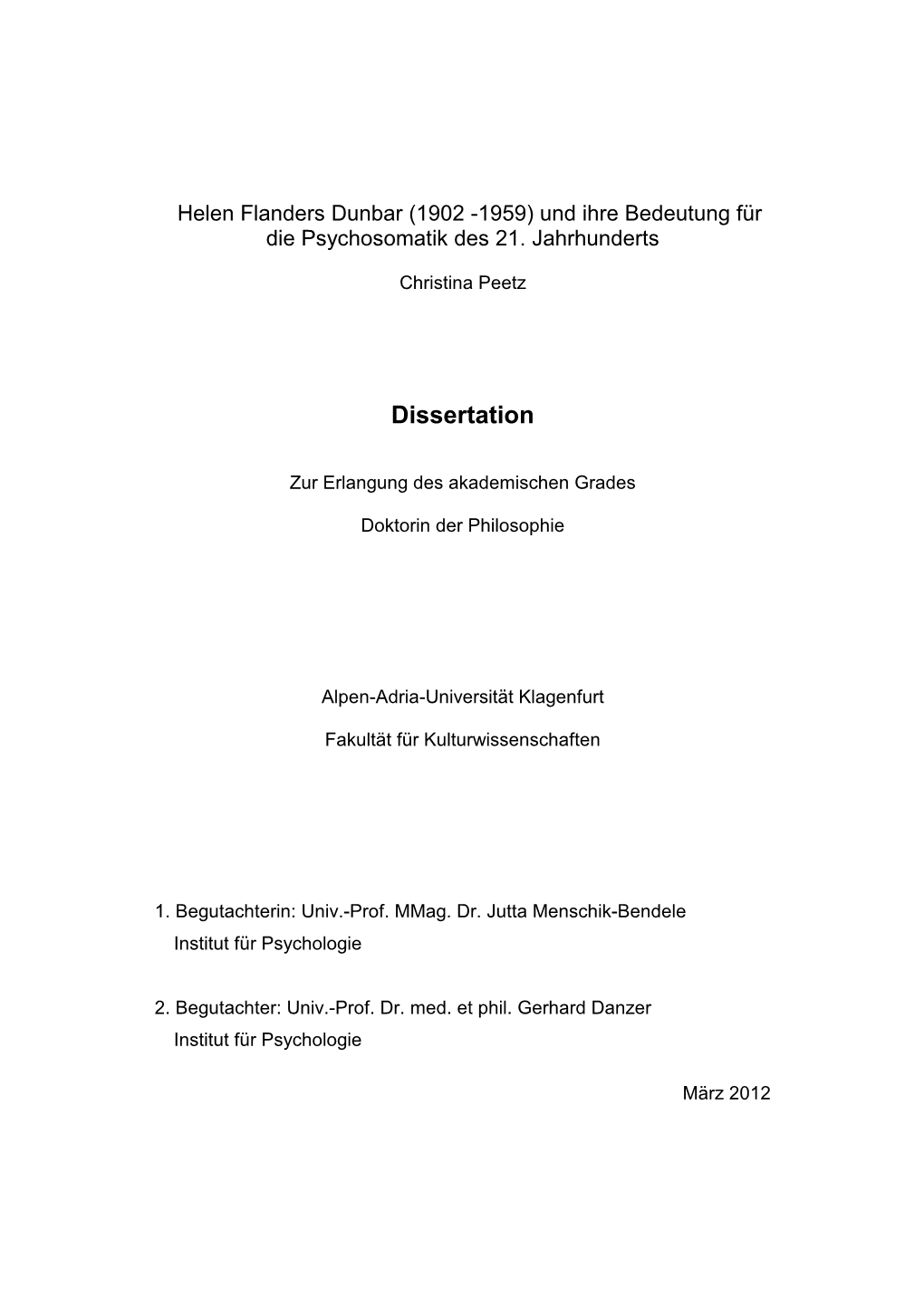 Helen Flanders Dunbar (1902 -1959) Und Ihre Bedeutung Für Die Psychosomatik Des 21. Jahrhunderts