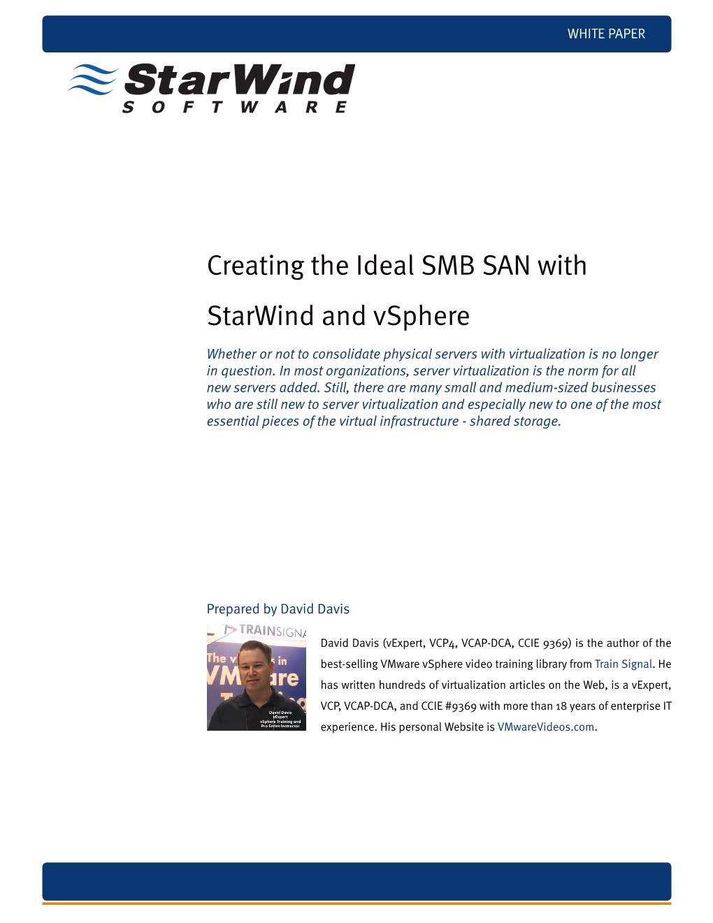 Creating the Ideal SMB SAN with Starwind and Vsphere