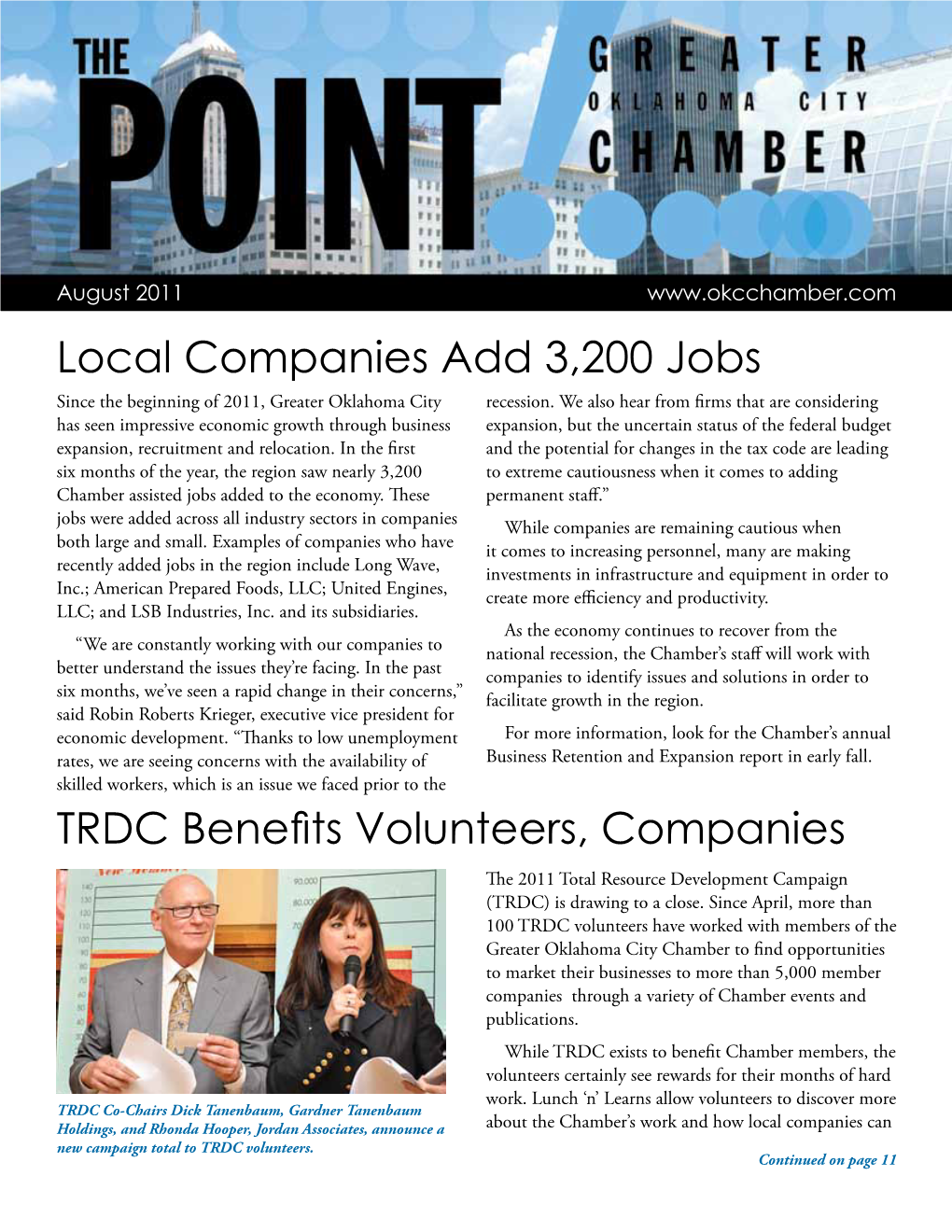 Local Companies Add 3,200 Jobs TRDC Benefits Volunteers