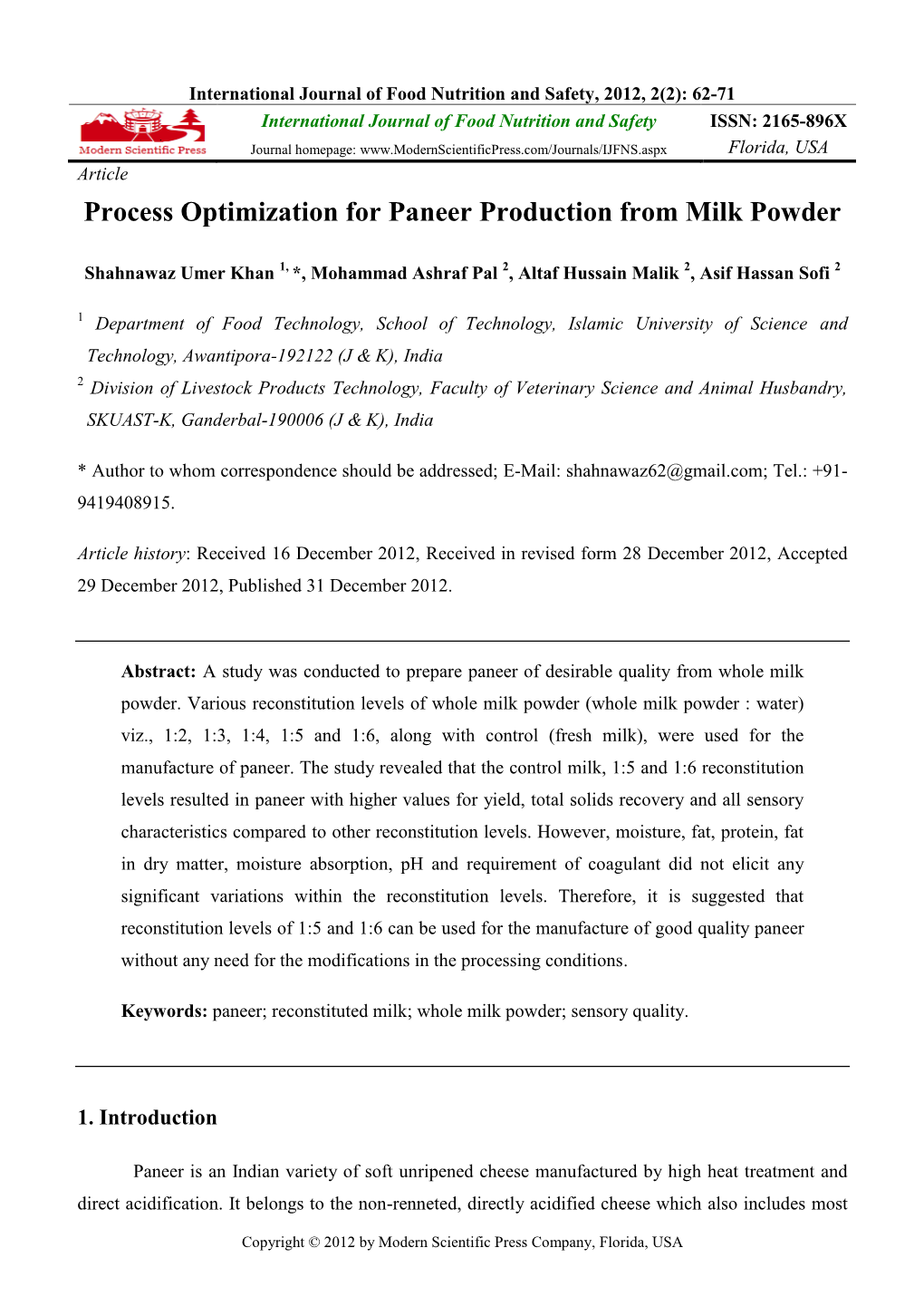 Process Optimization for Paneer Production from Milk Powder