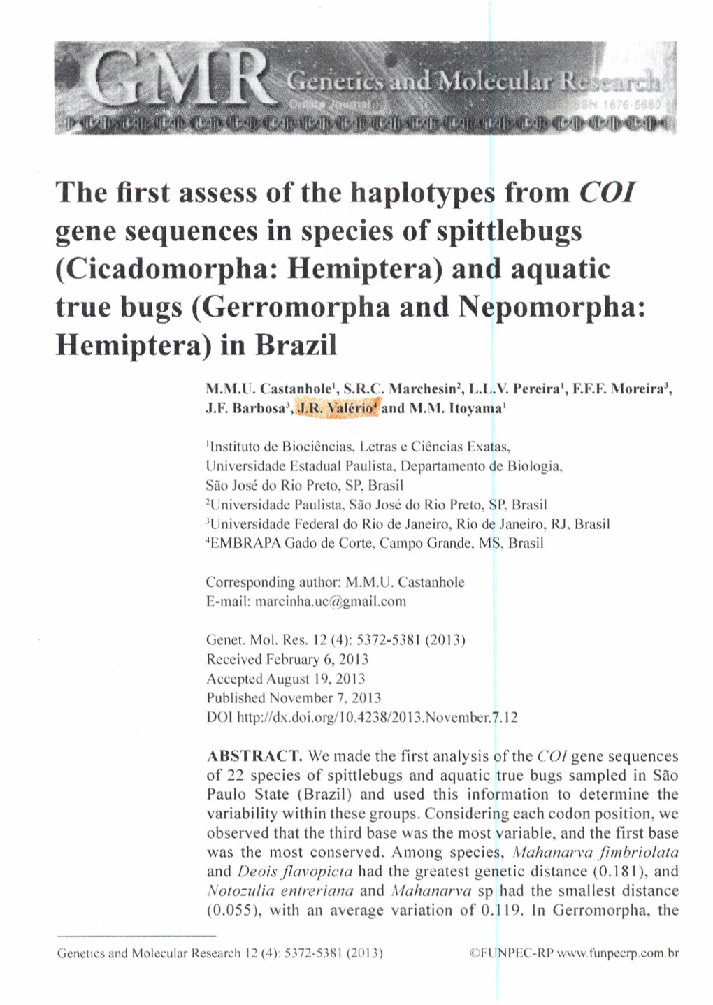 Cicadomorpha: Hemiptera) and Aquatic True Bugs (Gerromorpha and Nepomorpha: Hemiptera) in Brazil