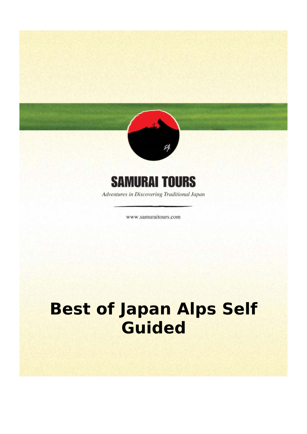 Best of Japan Alps Self Guided 15 Day/14 Nights Best of Japan Alps Self Guided
