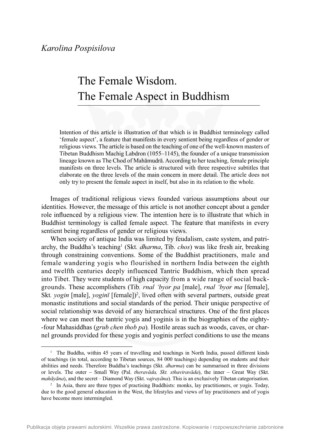 The Female Wisdom. the Female Aspect in Buddhism