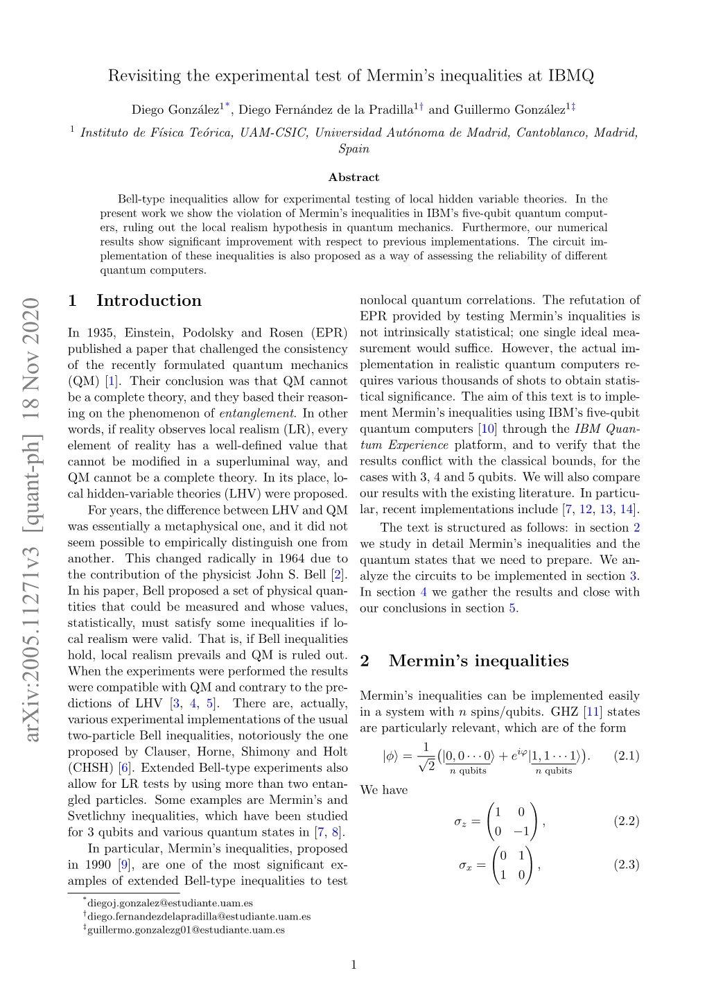 Arxiv:2005.11271V3 [Quant-Ph] 18 Nov 2020 1 Proposed by Clauser, Horne, Shimony and Holt |Φi = √ �|0, 0 ··· 0I + Eiϕ|1, 1 ··· 1I