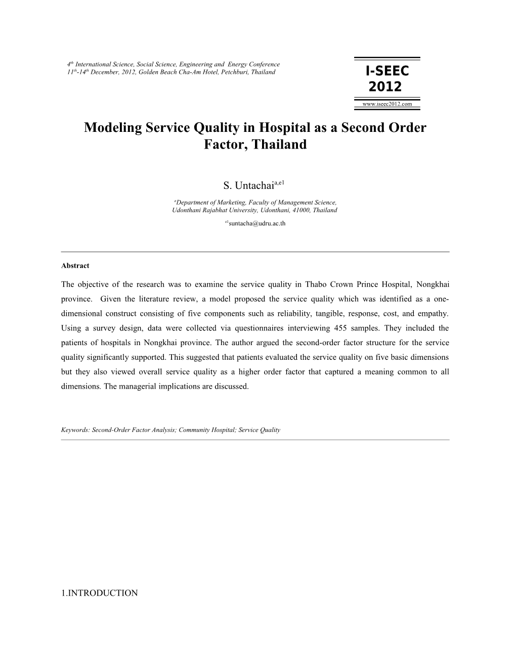 Modeling Service Quality in Hospital As a Second Order Factor, Thailand