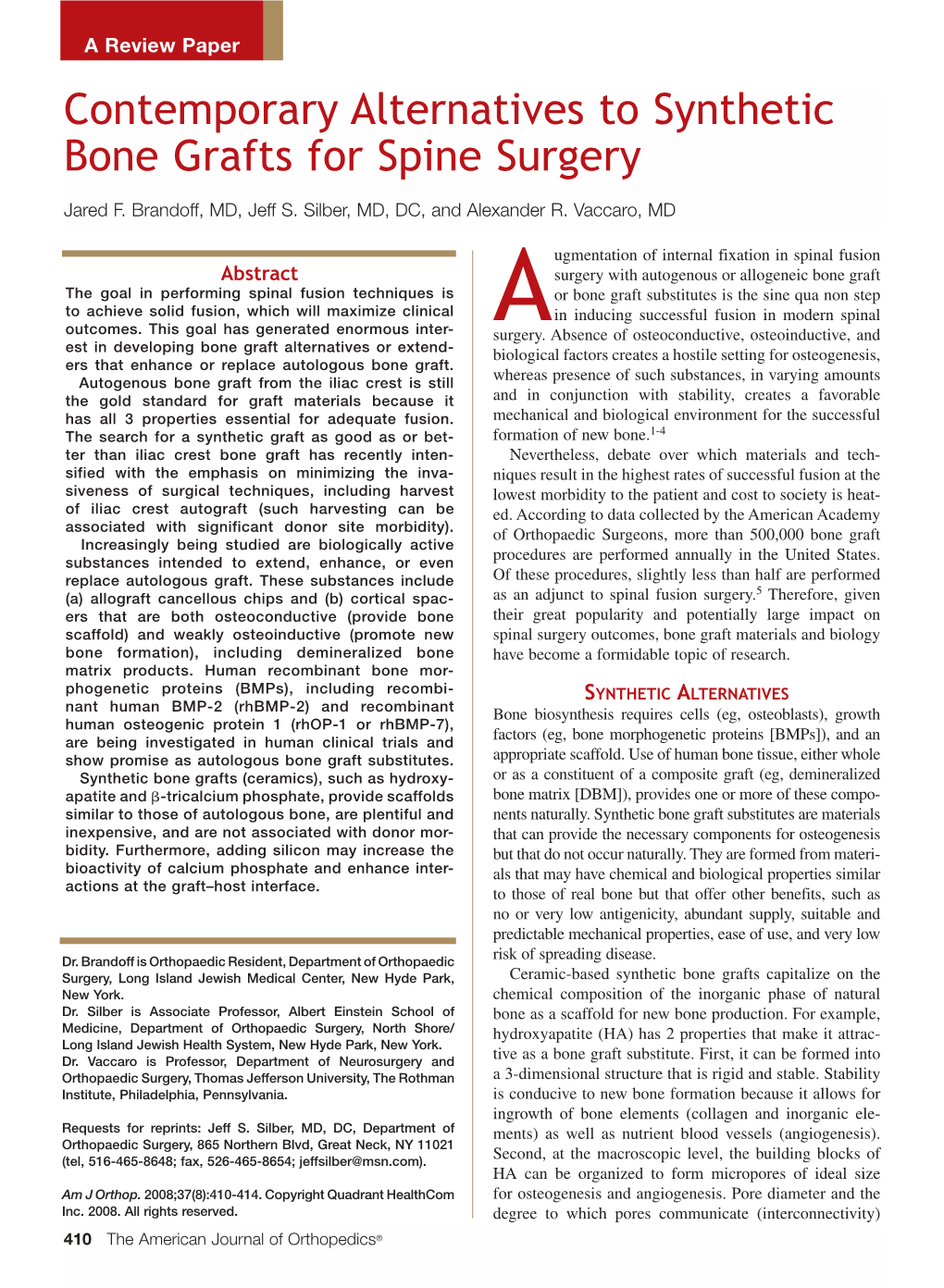 Contemporary Alternatives to Synthetic Bone Grafts for Spine Surgery