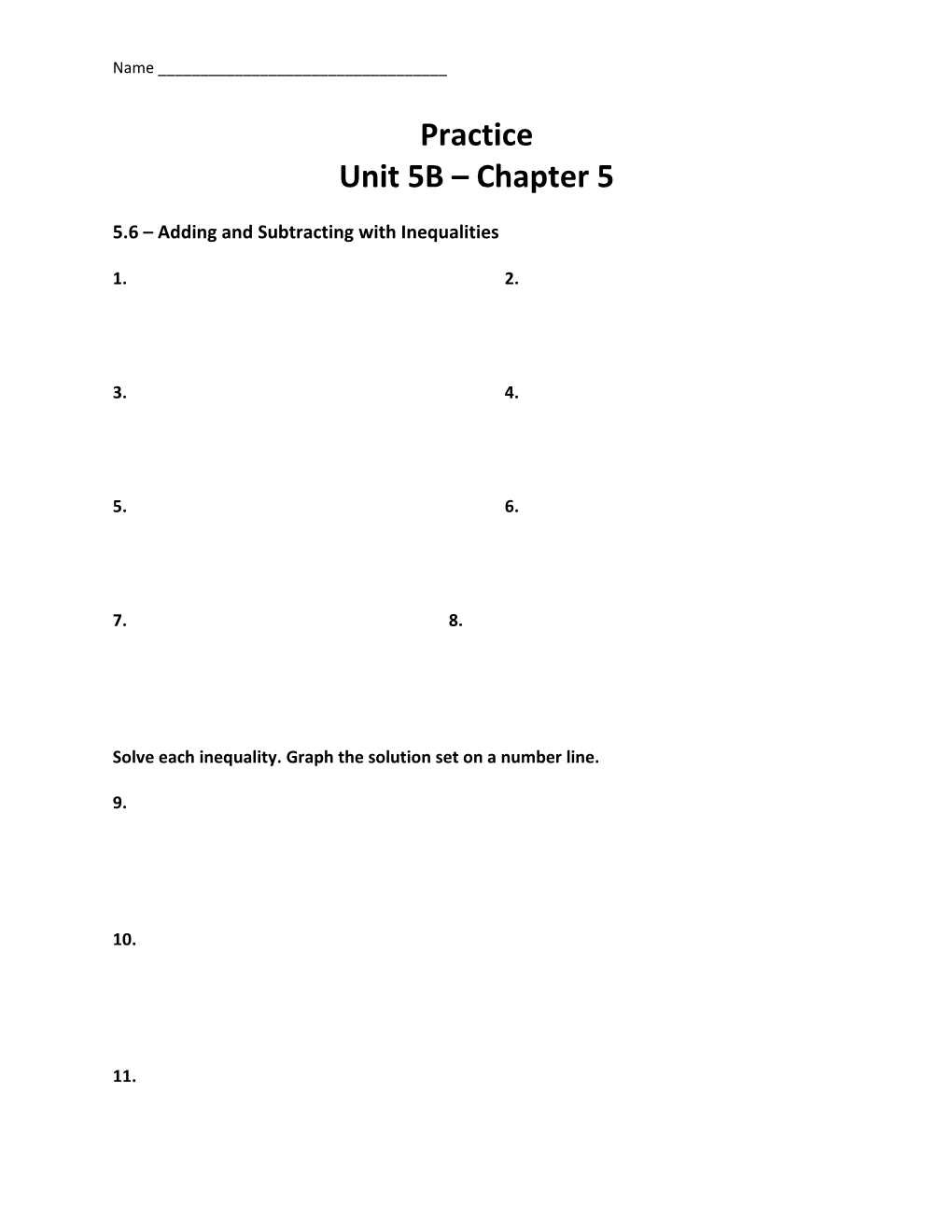 5.6 Adding and Subtracting with Inequalities