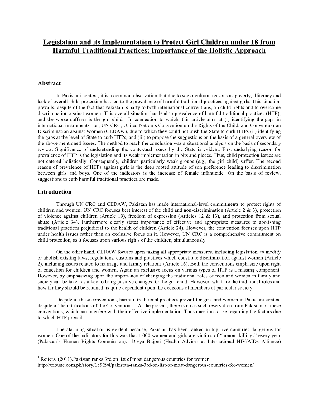 Legislation and Its Implementation to Protect Girl Children Under 18 from Harmful Traditional Practices: Importance of the Holistic Approach