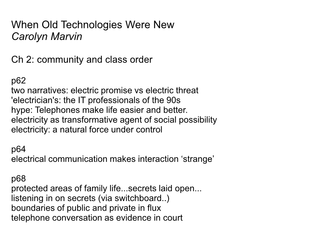 When Old Technologies Were New Carolyn Marvin