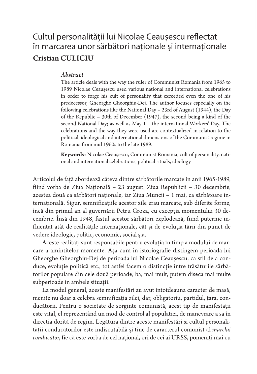 Cristian CULICIU (România), Cultul Personalității Lui Nicolae Ceaușescu Reflectat În Marcarea Unor Sărbători Naționale Și Internaționale