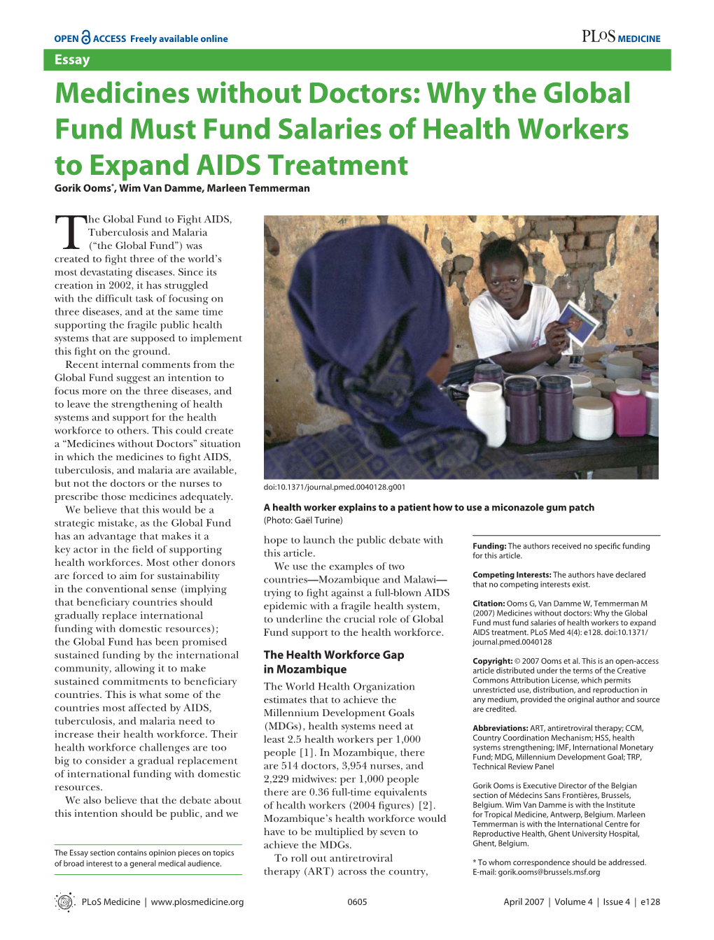 Medicines Without Doctors: Why the Global Fund Must Fund Salaries of Health Workers to Expand AIDS Treatment Gorik Ooms*, Wim Van Damme, Marleen Temmerman