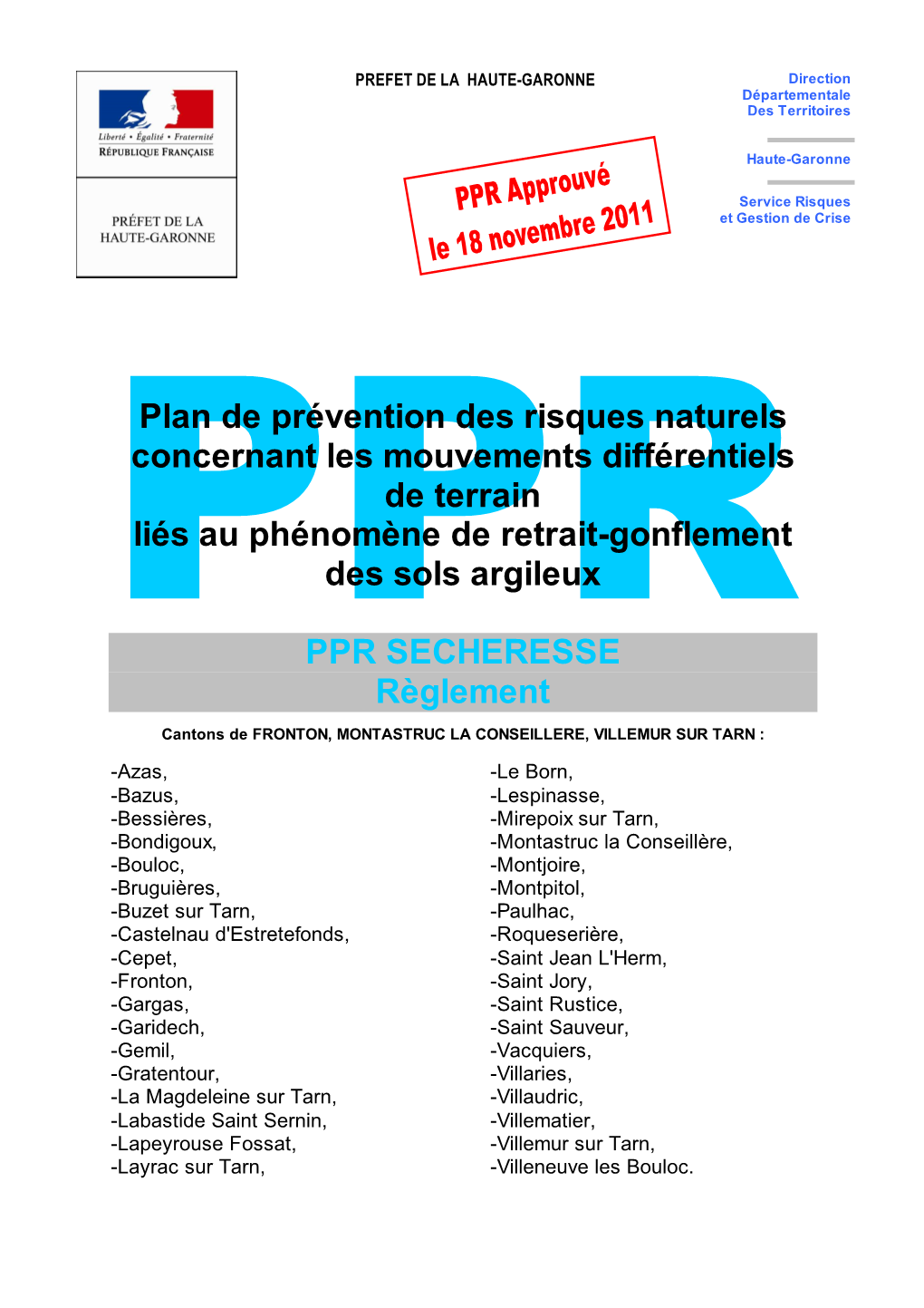 Plan De Prévention Des Risques Naturels Concernant Les Mouvements Différentiels De Terrain Liés Au Phénomène De Retrait-Gonflement Des Sols Argileux