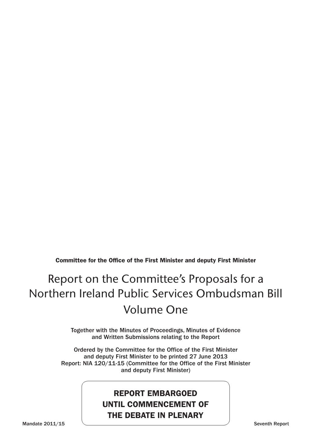 Report on the Committee's Proposals for a Northern Ireland Public
