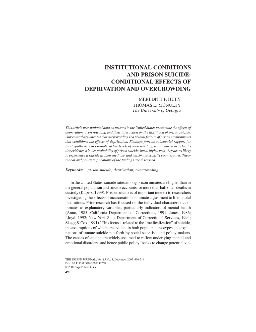 Institutional Conditions and Prison Suicide: Conditional Effects of Deprivation and Overcrowding