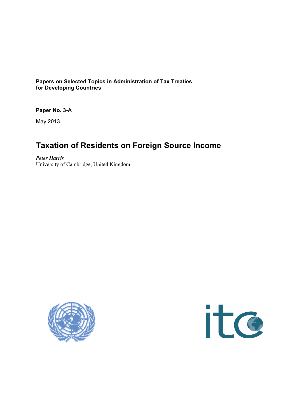 Paper 3-A, Taxation of Residents on Foreign Source Income
