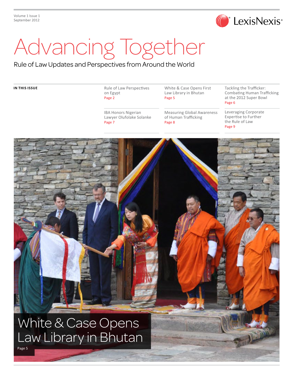 Advancing Together Rule of Law Updates and Perspectives from Around the World