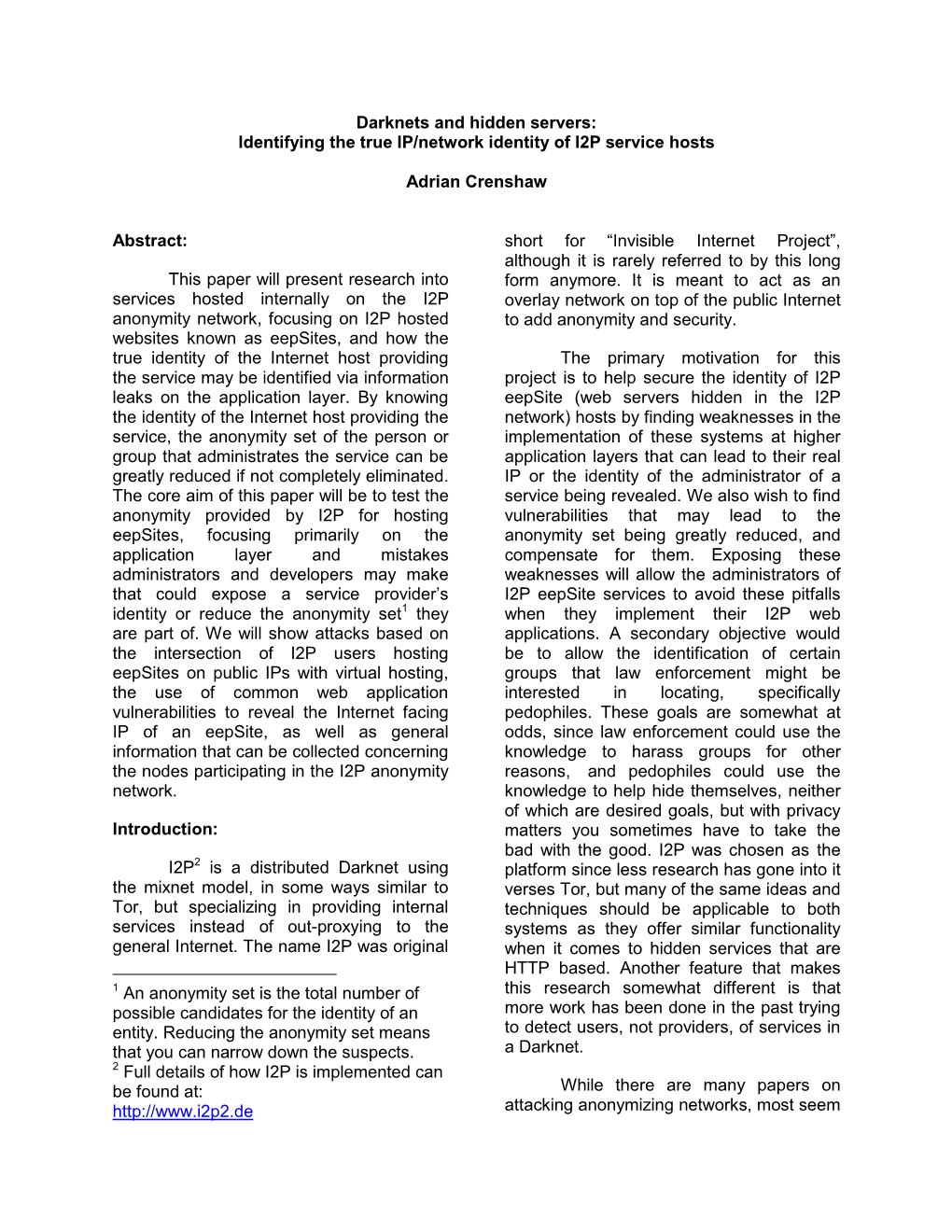 Identifying the True IP/Network Identity of I2P Service Hosts Adrian