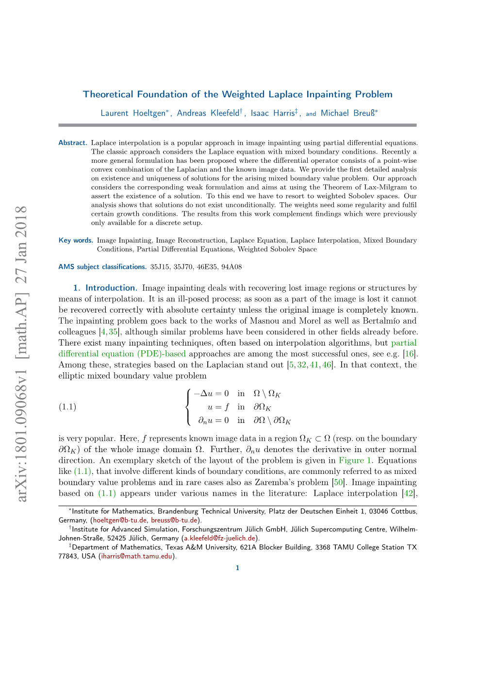 Theoretical Foundation of the Weighted Laplace Inpainting Problem