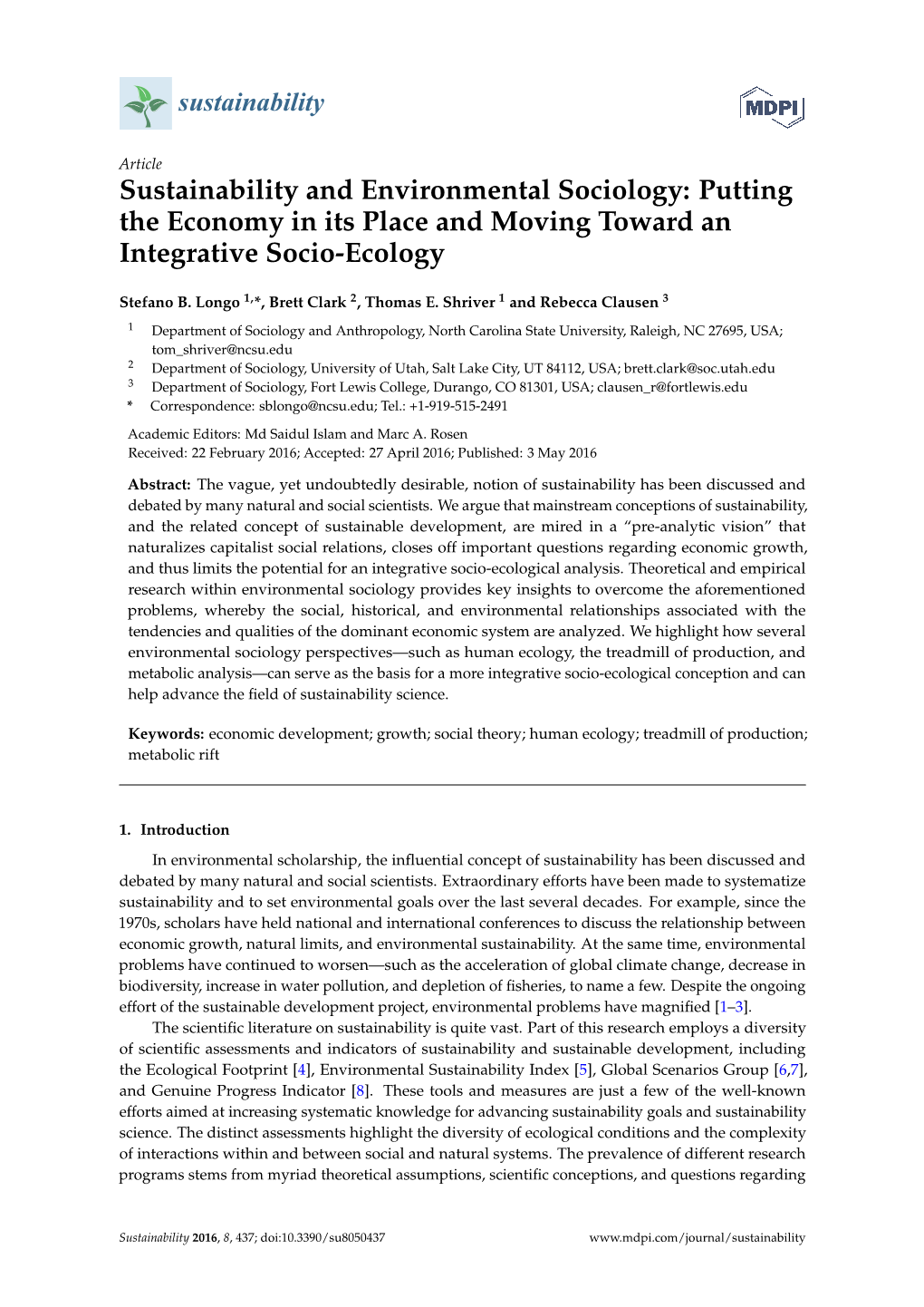 Sustainability and Environmental Sociology: Putting the Economy in Its Place and Moving Toward an Integrative Socio-Ecology