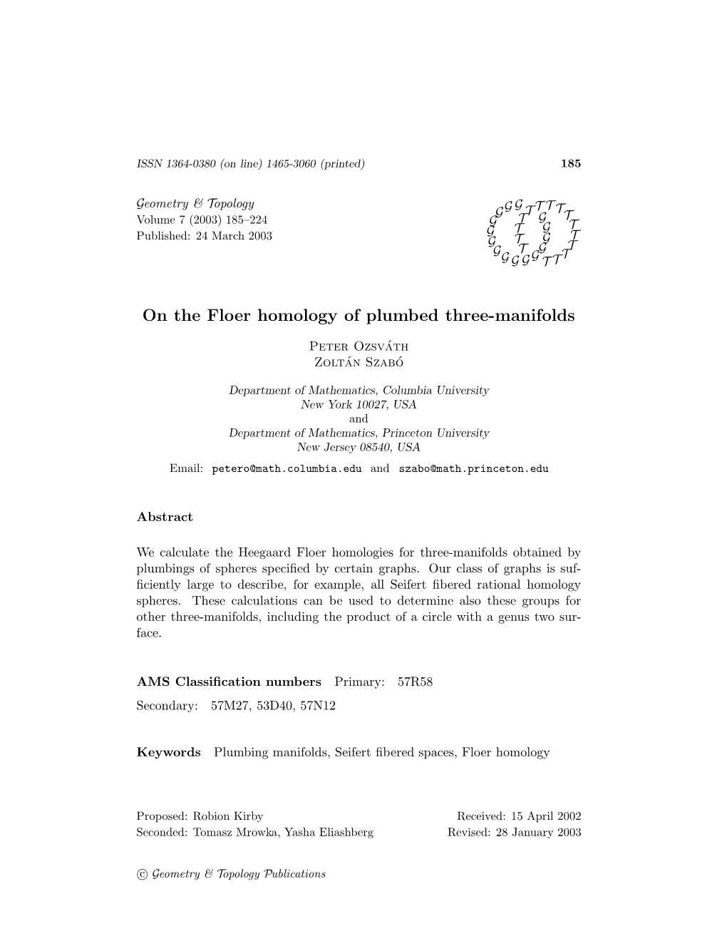 On the Floer Homology of Plumbed Three-Manifolds