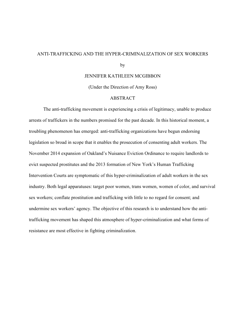 Anti-Trafficking and the Hyper-Criminalization of Sex Workers