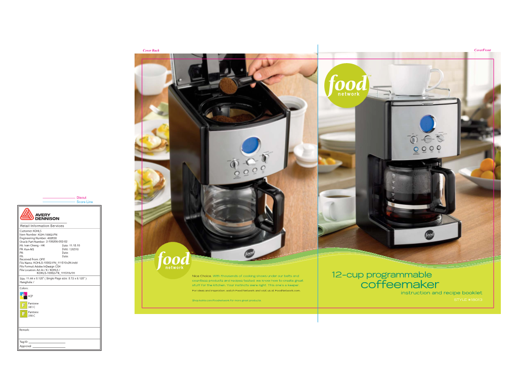 Coffeemaker Instruction and Recipe Booklet 4CP STYLE #18013 Pantone 381 C Pantone 390 C