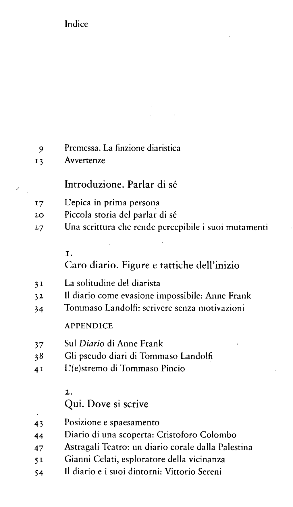 Introduzione. Parlar Di Sé Caro Diario. Figure E Tattiche Dell'inizio Qui