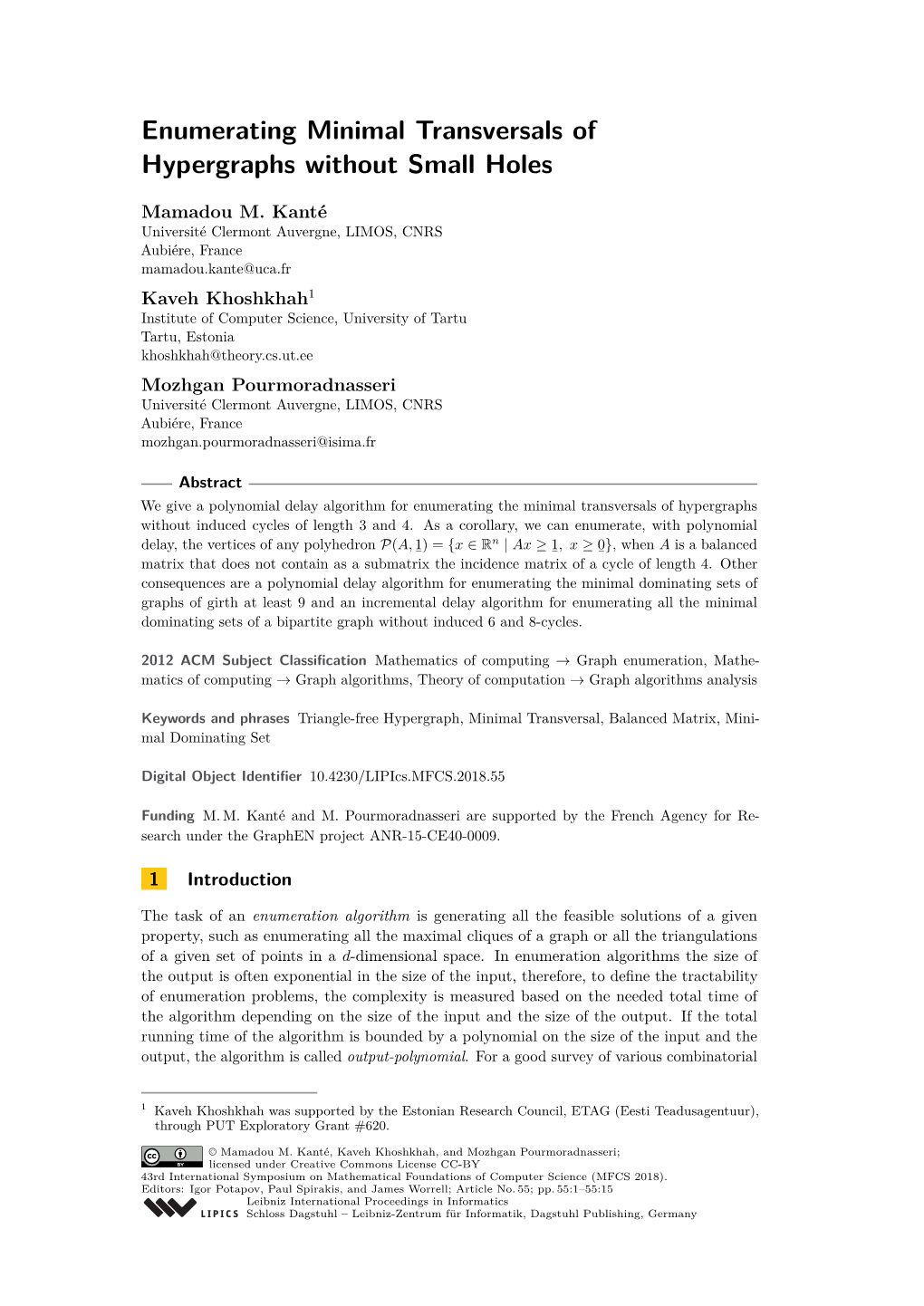 Enumerating Minimal Transversals of Hypergraphs Without Small Holes