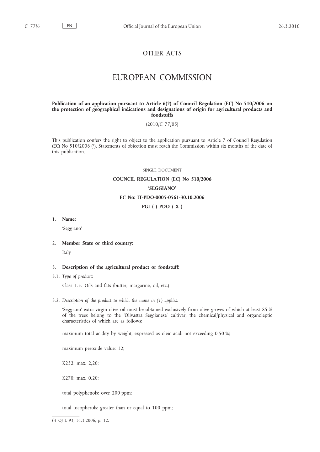 Of Council Regulation (EC) No 510
