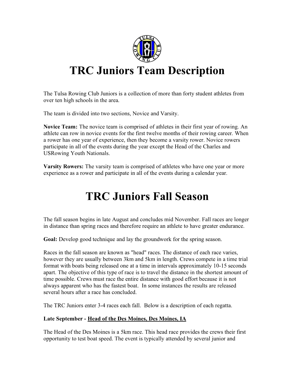TRC Juniors Team Description