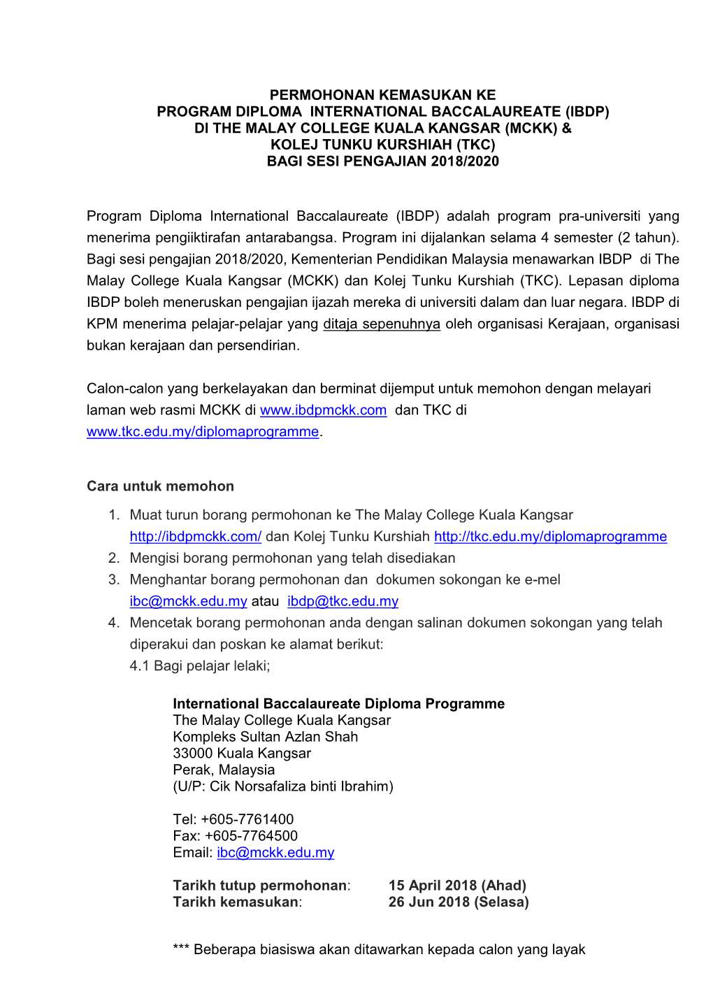 (Ibdp) Di the Malay College Kuala Kangsar (Mckk) & Kolej Tunku Kurshiah (Tkc) Bagi Sesi Pengajian 2018/2020