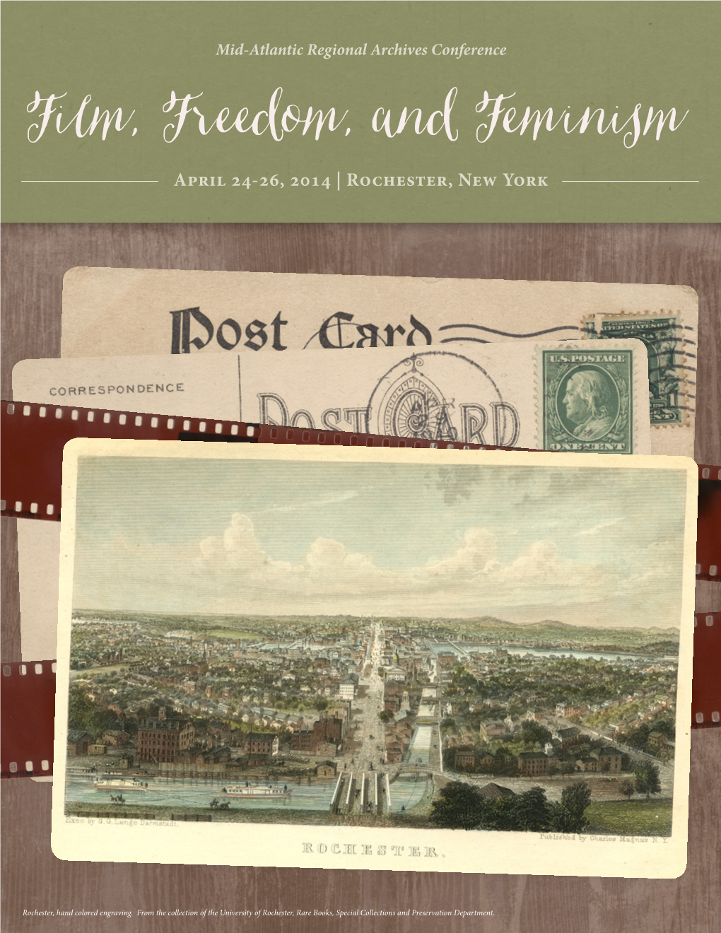 Film, Freedom, and Feminism April 24-26, 2014 | Rochester, New York