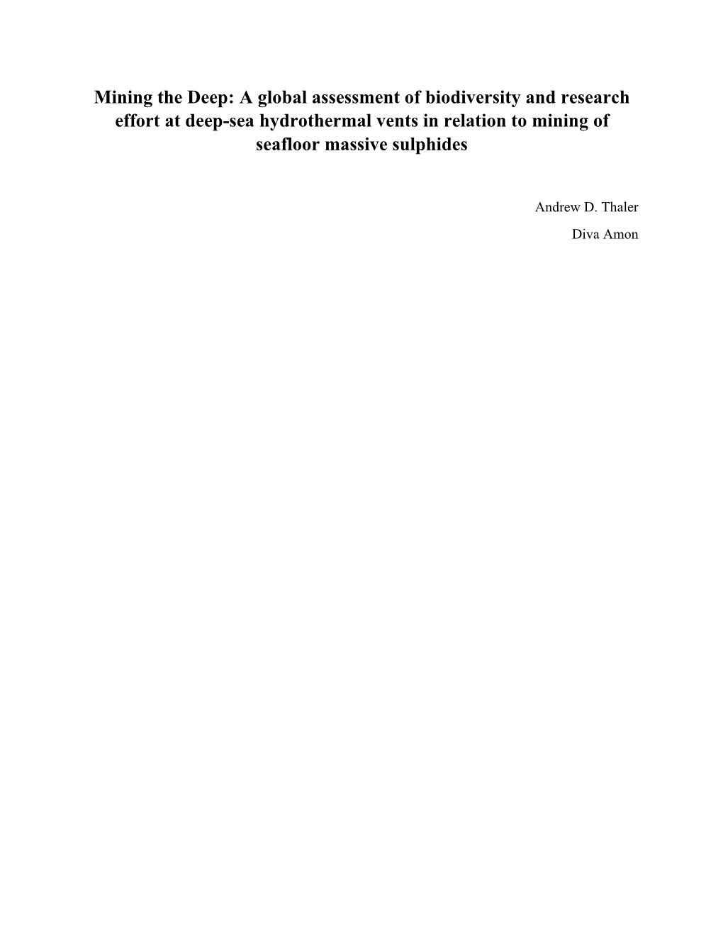 A Global Assessment of Biodiversity and Research Effort at Deep-Sea Hydrothermal Vents in Relation to Mining of Seafloor Massive Sulphides