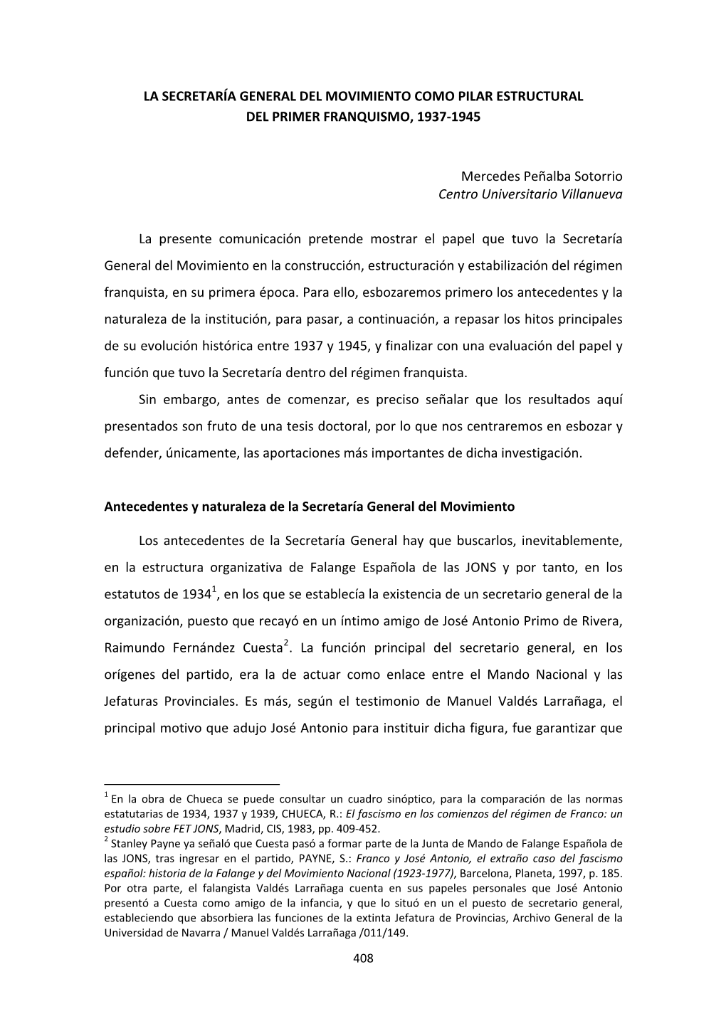 La Secretaría General Del Movimiento Como Pilar Estructural Del Primer Franquismo, 1937-1945La Secretaría General Del Movimien