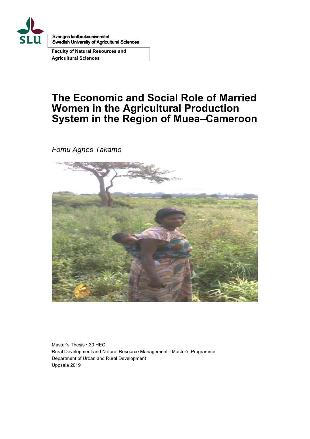 The Economic and Social Role of Married Women in the Agricultural Production System in the Region of Muea–Cameroon