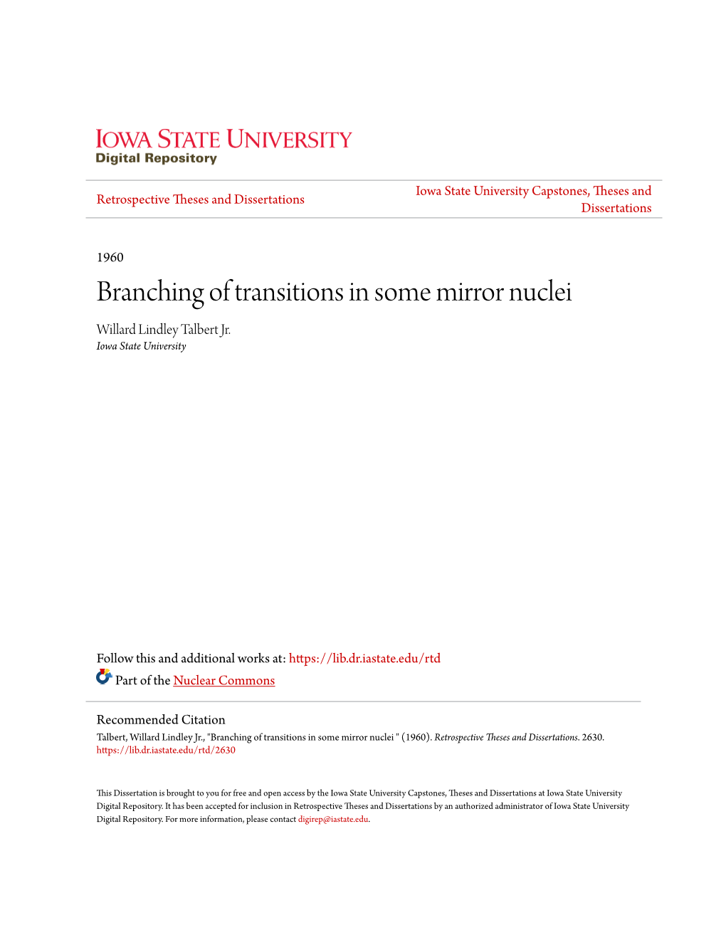 Branching of Transitions in Some Mirror Nuclei Willard Lindley Talbert Jr