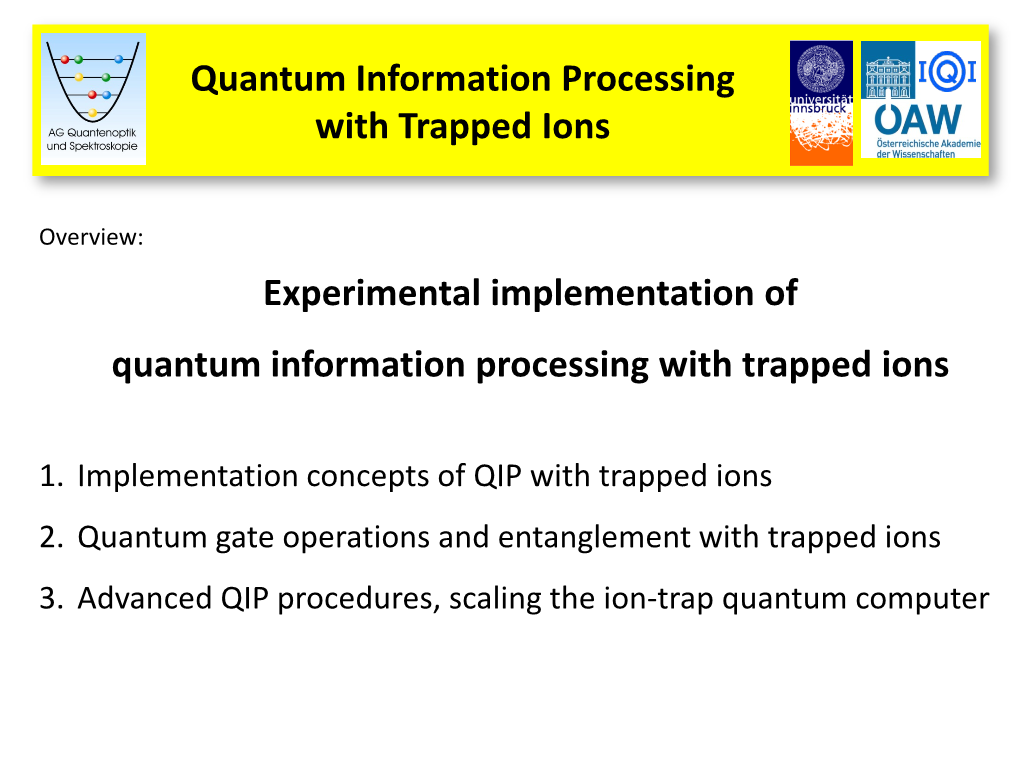 Quantum Computer with Trapped Ions