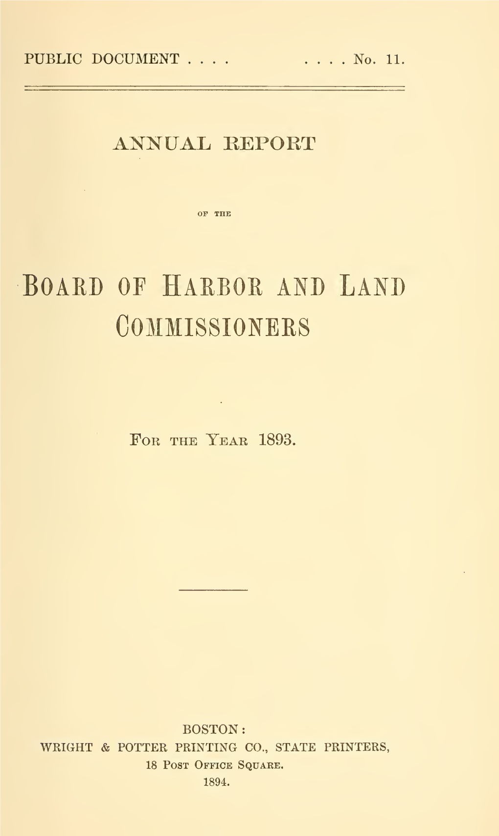 Annual Report of the Board of Harbor and Land Commissioners. for The