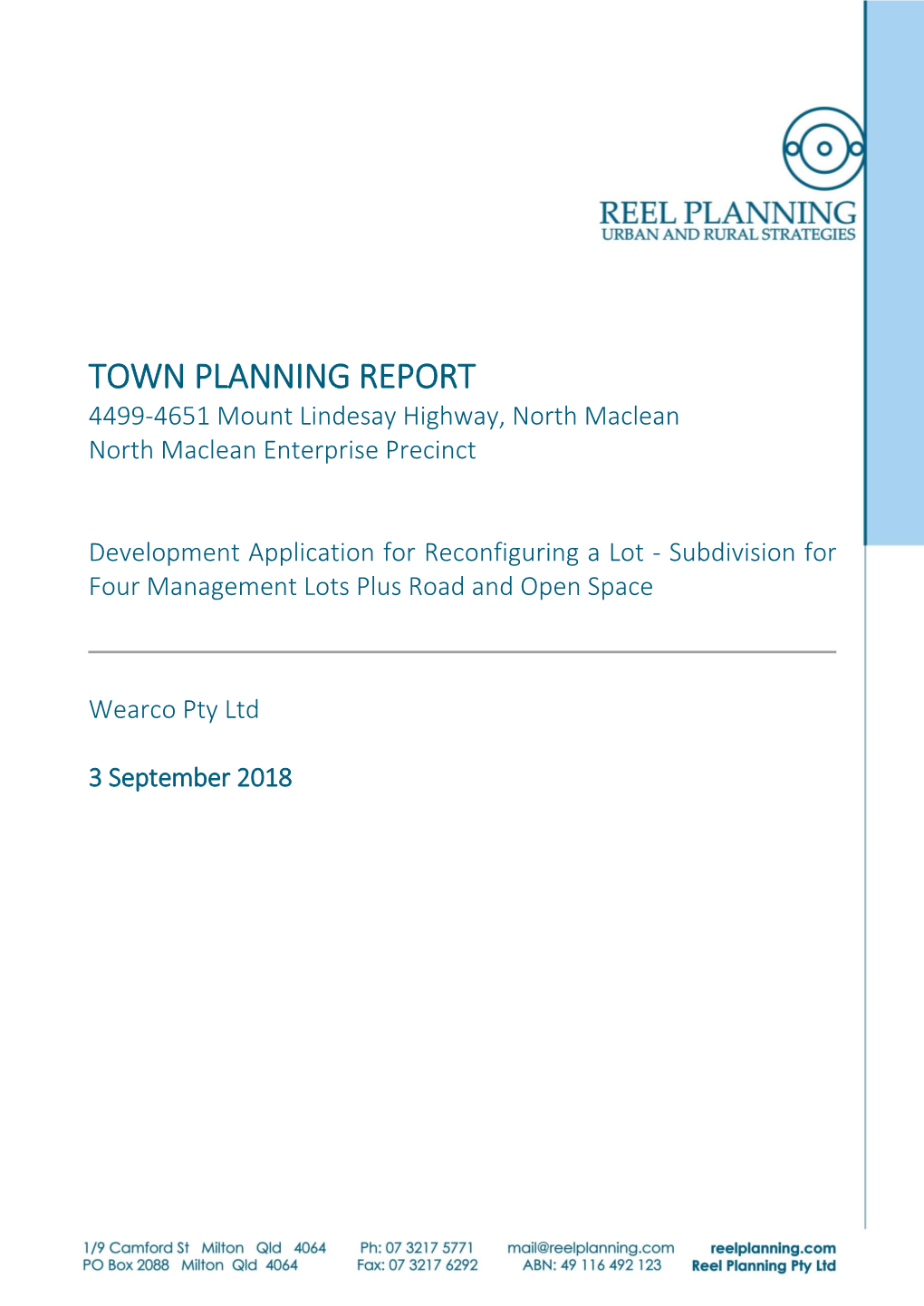 TOWN PLANNING REPORT 4499-4651 Mount Lindesay Highway, North Maclean North Maclean Enterprise Precinct