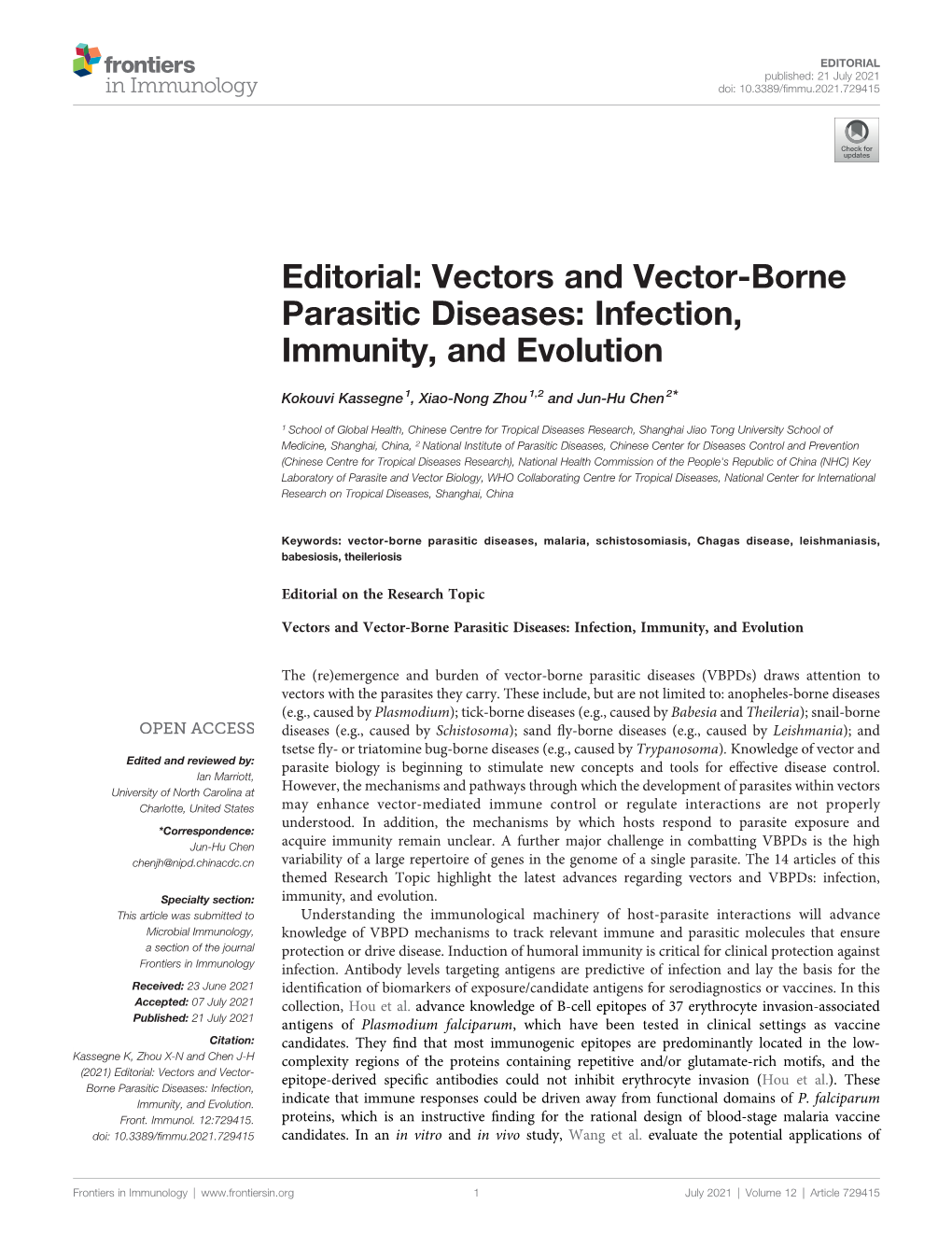 Vectors and Vector-Borne Parasitic Diseases: Infection, Immunity, and Evolution