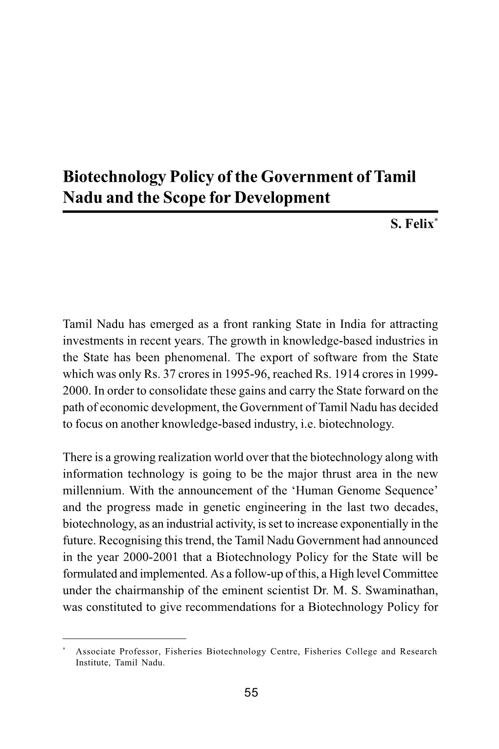 Biotechnology Policy of the Government of Tamil Nadu and the Scope for Development S