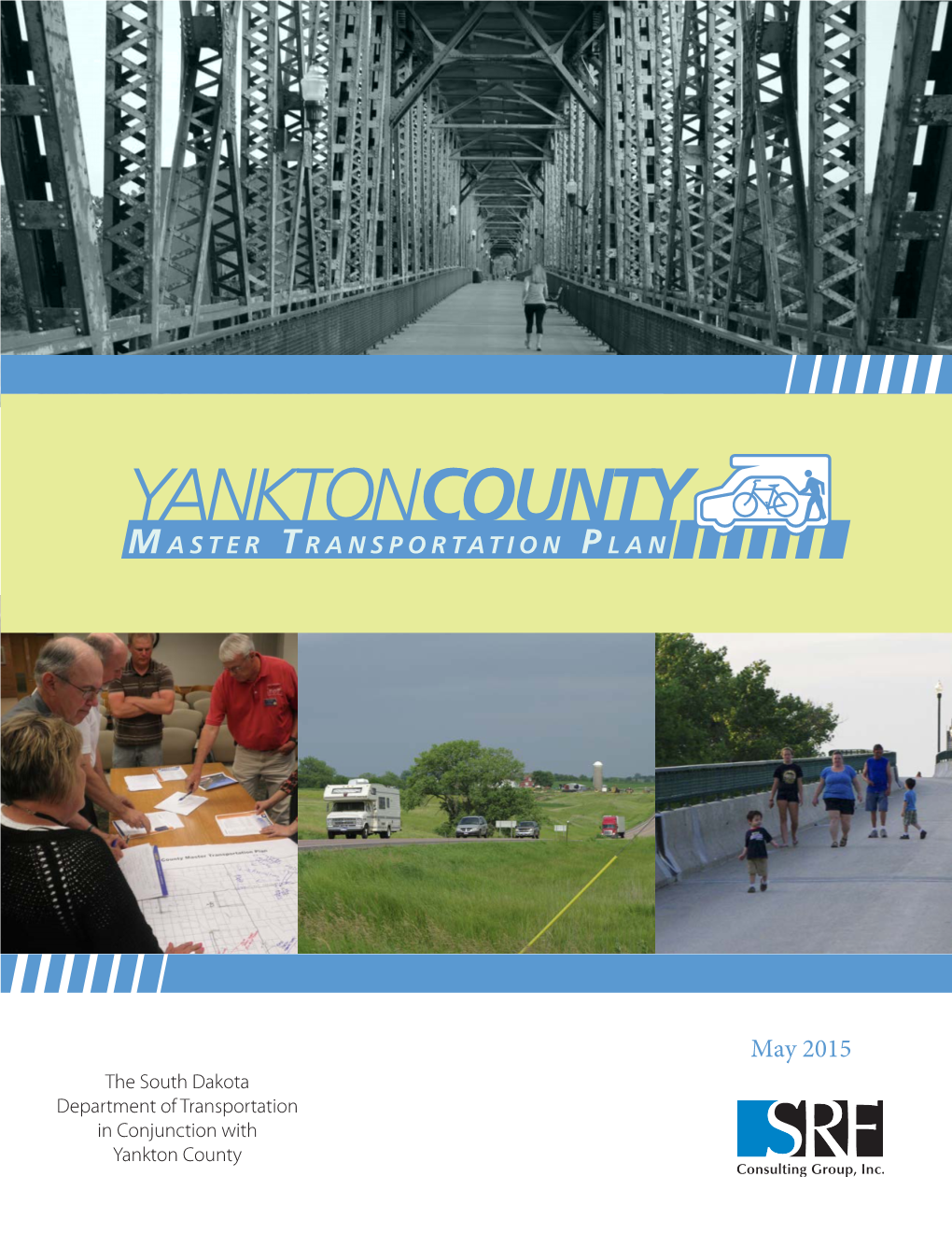 Yankton County Master Transportation Plan I SRF Consulting Group, Inc