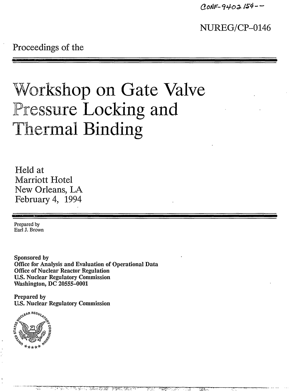 Workshop on Gate Valve Pressure Locking and Thermal Binding