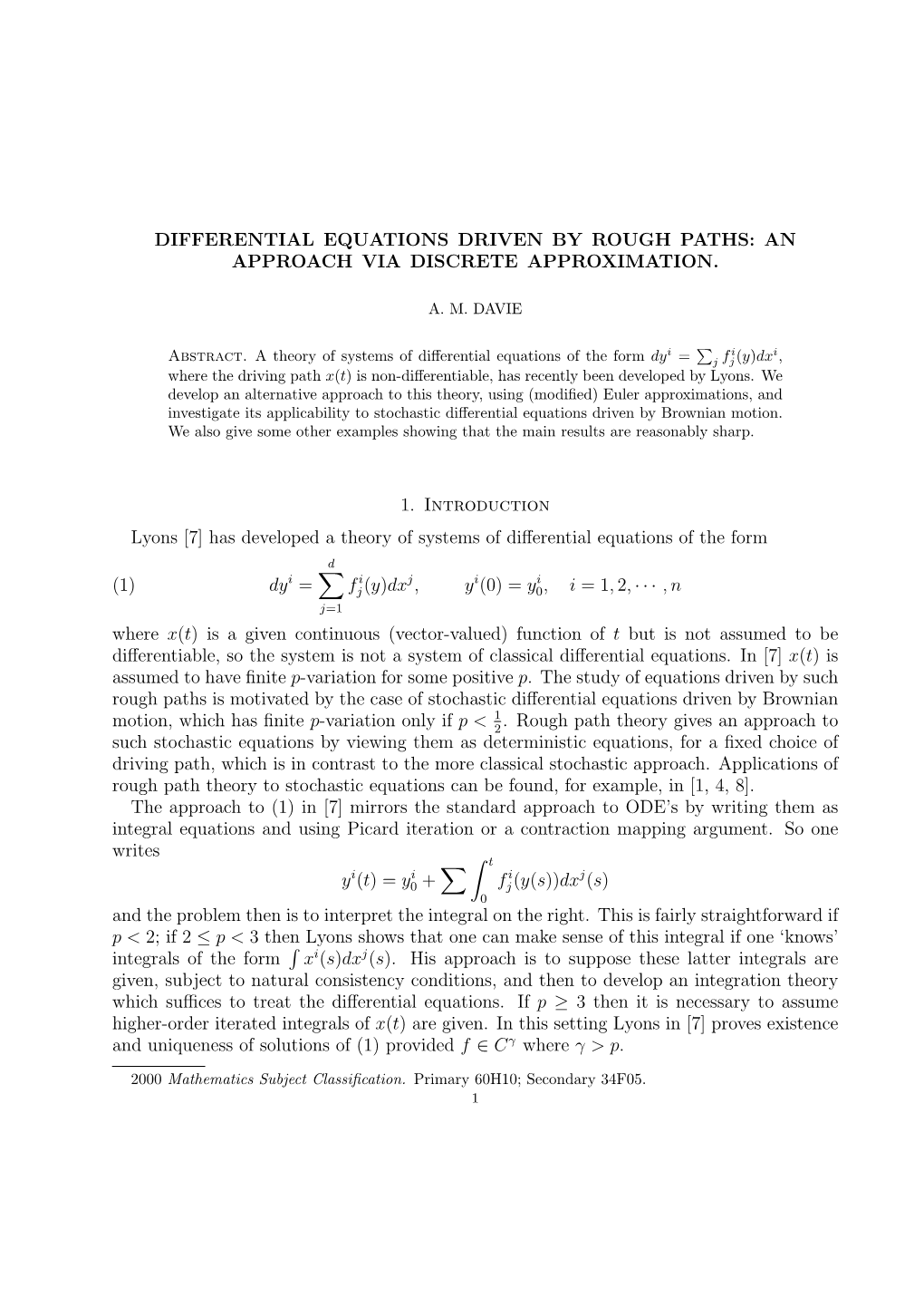 Differential Equations Driven by Rough Paths: an Approach Via Discrete Approximation