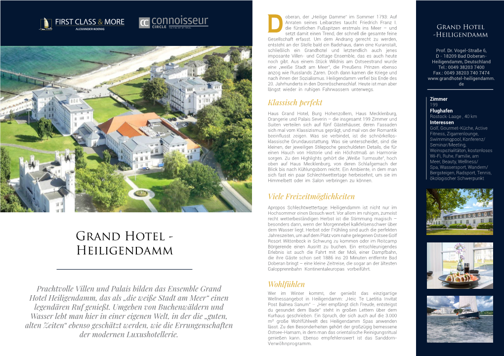 Grand Hotel Setzt Damit Einen Trend, Der Schnell Die Gesamte Feine -Heiligendamm Gesellschaft Erfasst