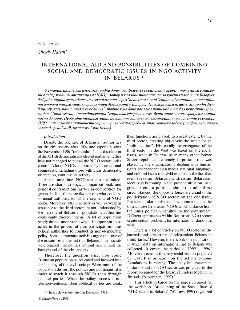 International Aid and Possibilities of Combining Social and Democratic Issues in Ngo Activity in Belarus *